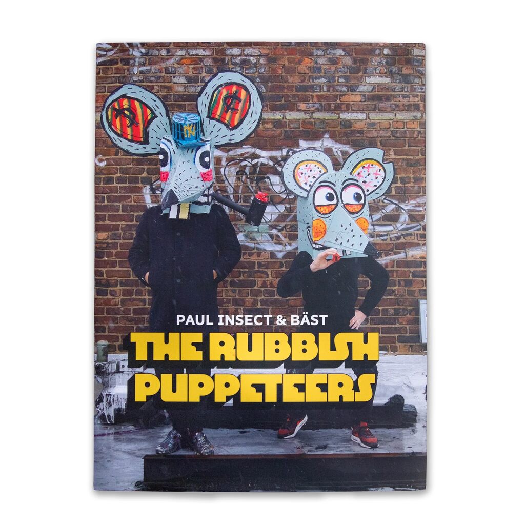 The Rubbish Puppeteers by Paul Insect x Bäst — art book available at Rowang Gallery