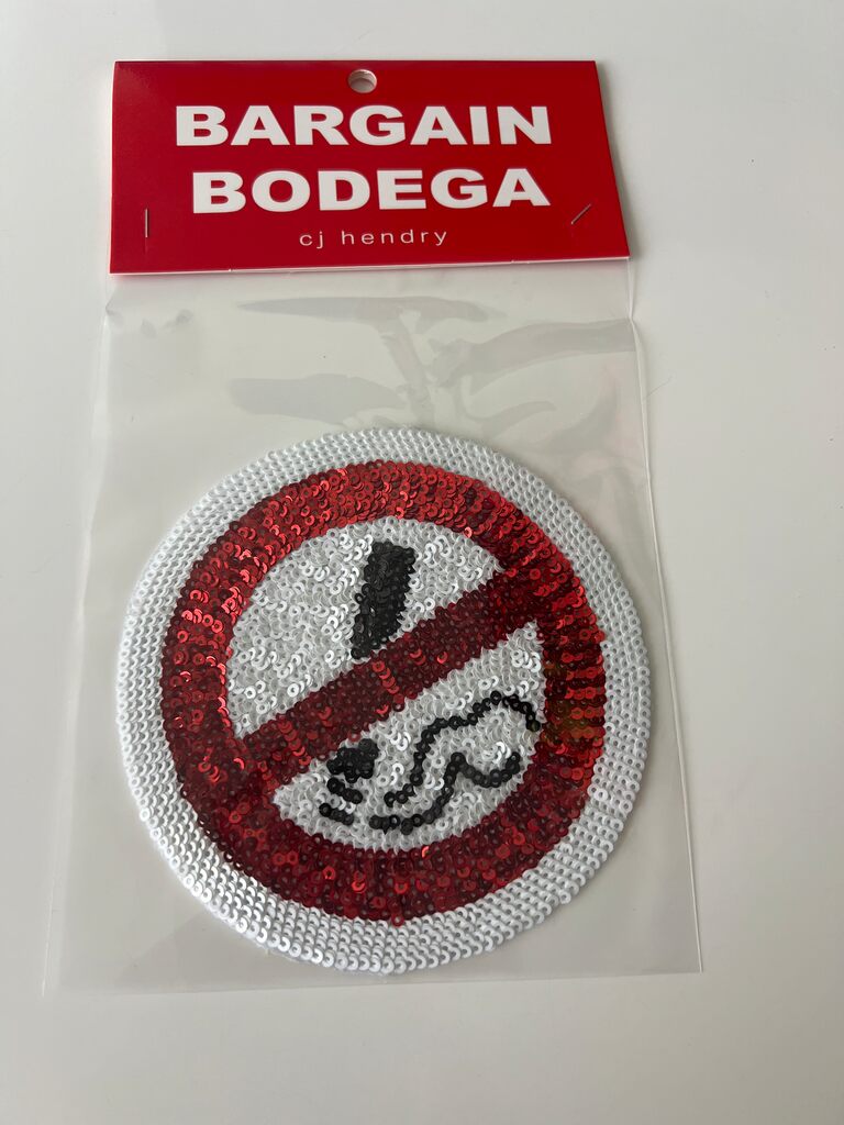 Bargain Bodega Sequin Patch - No Smoking Sign by CJ Hendry — collectible available at Rowang Gallery